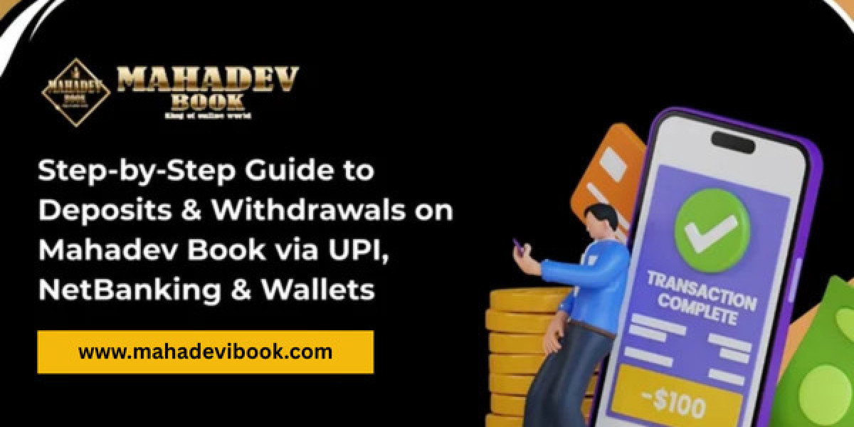 Step-by-Step Guide to Deposits & Withdrawals on Mahadev Book via UPI, NetBanking & Wallets