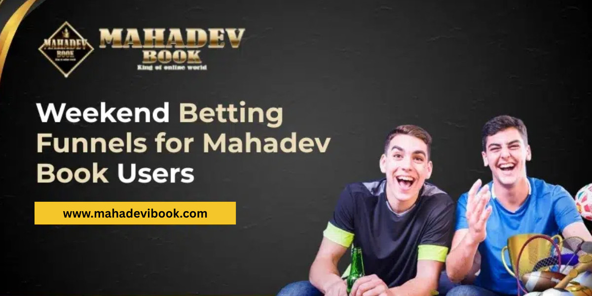 Weekend Betting Funnels for Mahadev Book Users