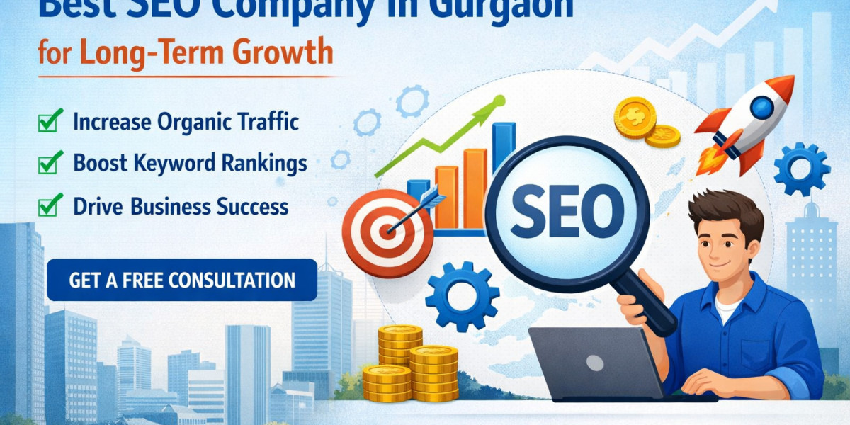 How to Select the Best SEO Company In Gurgaon for Long-Term Growth