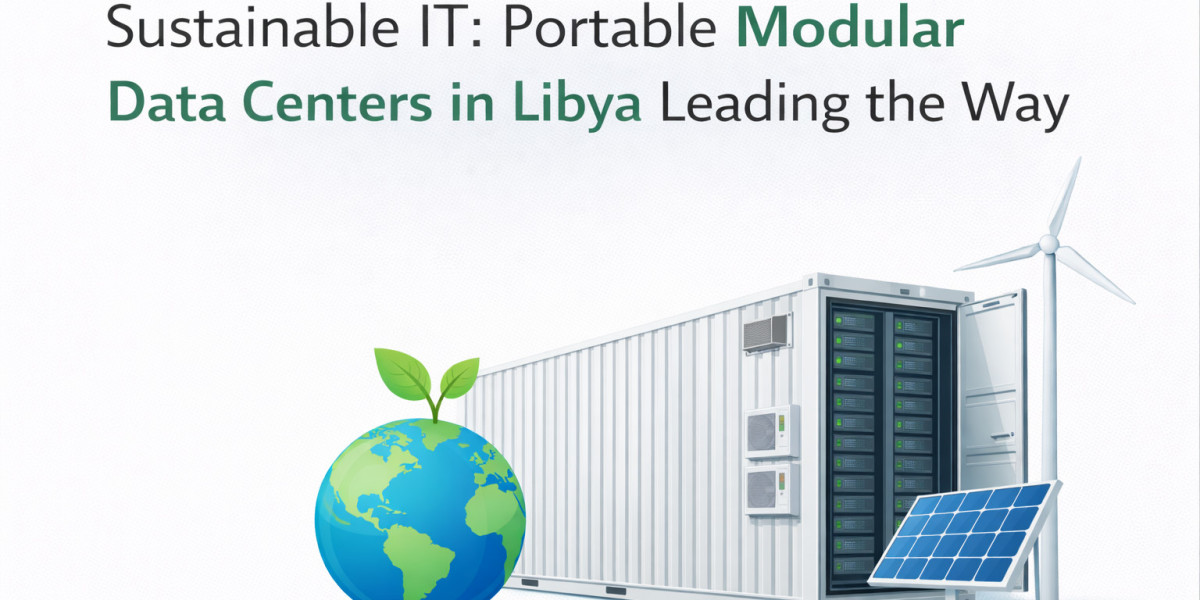Sustainable IT: Portable Modular Data Centers in Libya Leading the Way