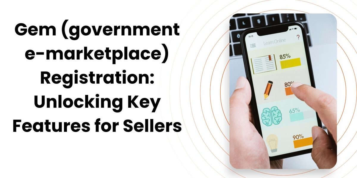 Gem (government e-marketplace) Registration: Unlocking Key Features for Sellers