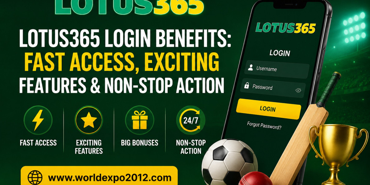 Lotus365 Login Benefits: Fast Access, Exciting Features & Non-Stop Action